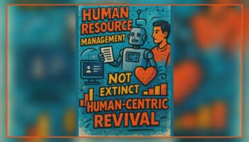 কর্পোরেট দুনিয়ায় মানবসম্পদ ব্যবস্থাপনা বিলুপ্তির সম্ভাবনা: প্রযুক্তির ঝড়, না কি মানবিক পুনর্জাগরণ?