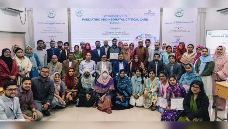 ইউনিভার্সেল মেডিকেল কলেজে দুইদিনব্যাপী নবজাতক ও শিশু ক্রিটিক্যাল কেয়ার কর্মশালা